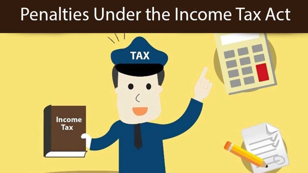 Penalties Under the Income Tax Act