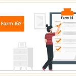 What Is Form 16