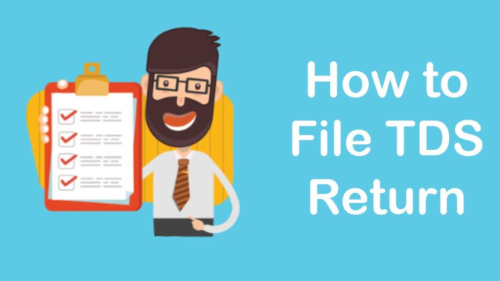 How To File TDS Return