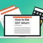 How to file GST return