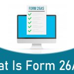 What is Form 26AS?