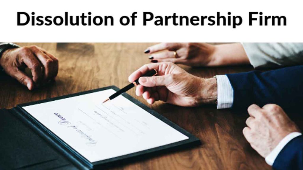  Dissolution of Partnership