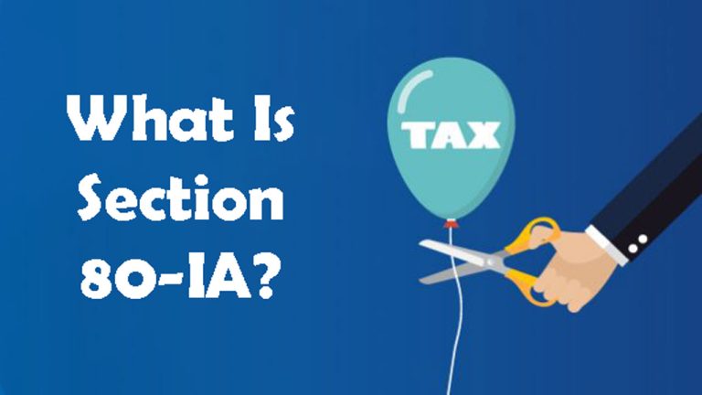 Read more about the article What Is Section 80IA?
