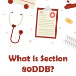 What is Section 80DDB?