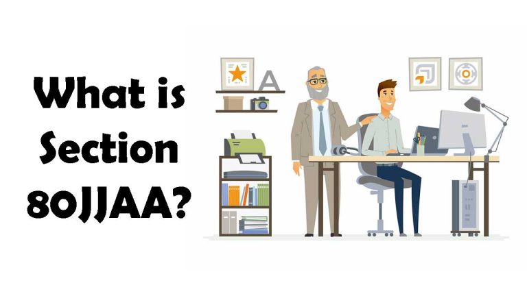 Read more about the article What is Section 80JJAA?