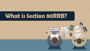 Read more about the article What is Section 80RRB?