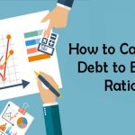 How to Calculate Debt to Equity Ratio?