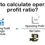 How to calculate operating profit ratio?