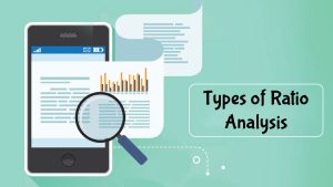 Read more about the article Types of Ratio Analysis