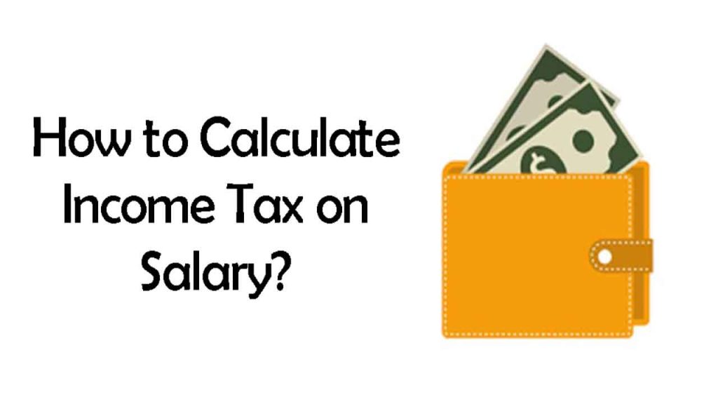 Calculate Income Tax on Salary