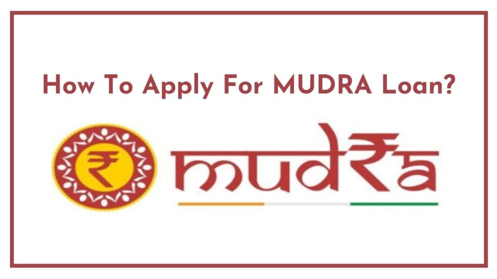 How to apply for a Mudra loan