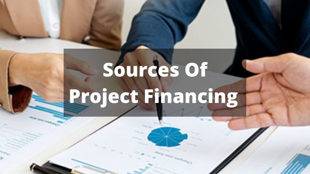 Sources Of Project Financing