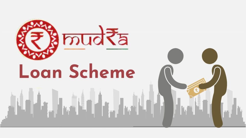 MUDRA Loan Scheme