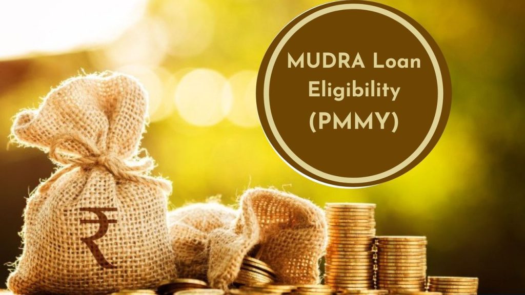 Mudra Loan Eligibility