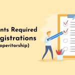 Documents Required For GST registrations for proprietorship