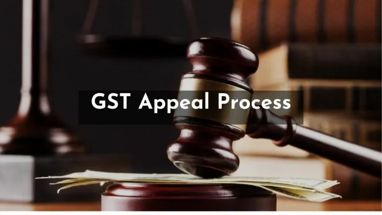 GST Appeal Process