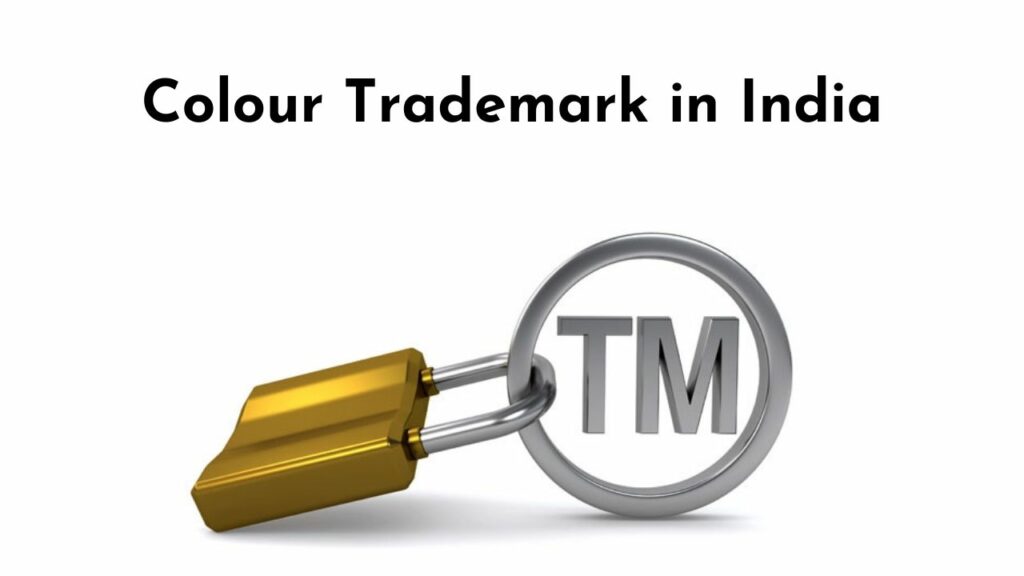 Colour Trademark in India 