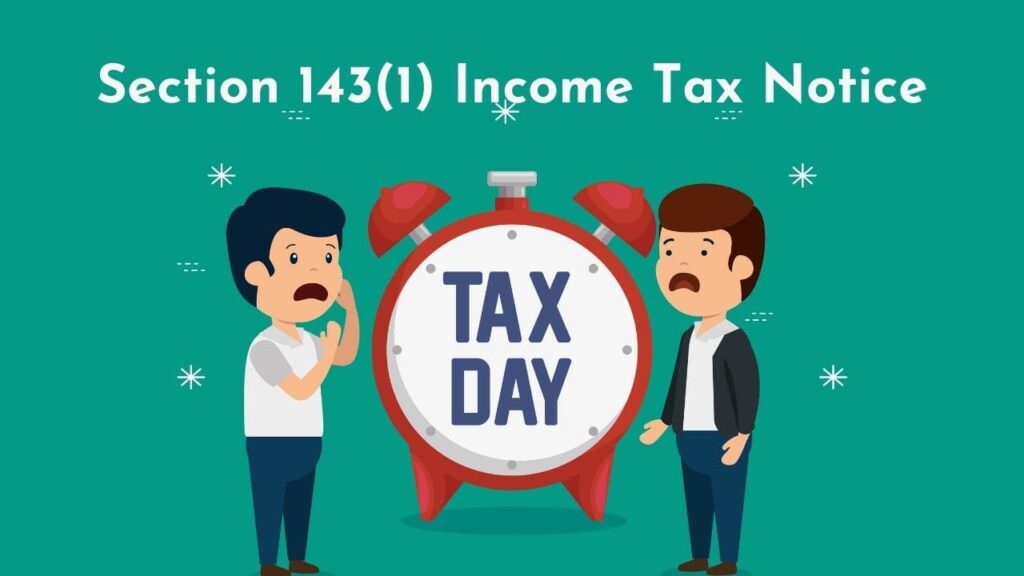 Section 143(1) Income Tax Notice