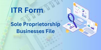 itr-form-must-sole-proprietorship-businesses