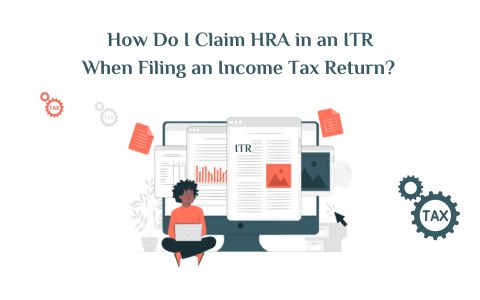 claim-hra-in-an-itr-when-filing-income-tax