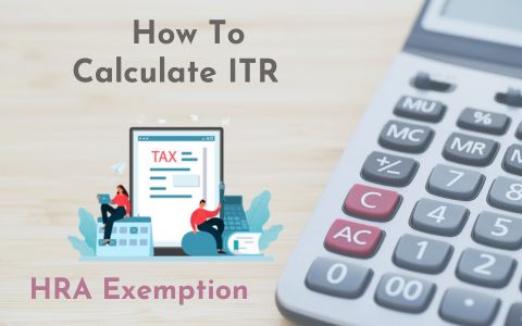 how-to-calculate-itr-hra-exemption
