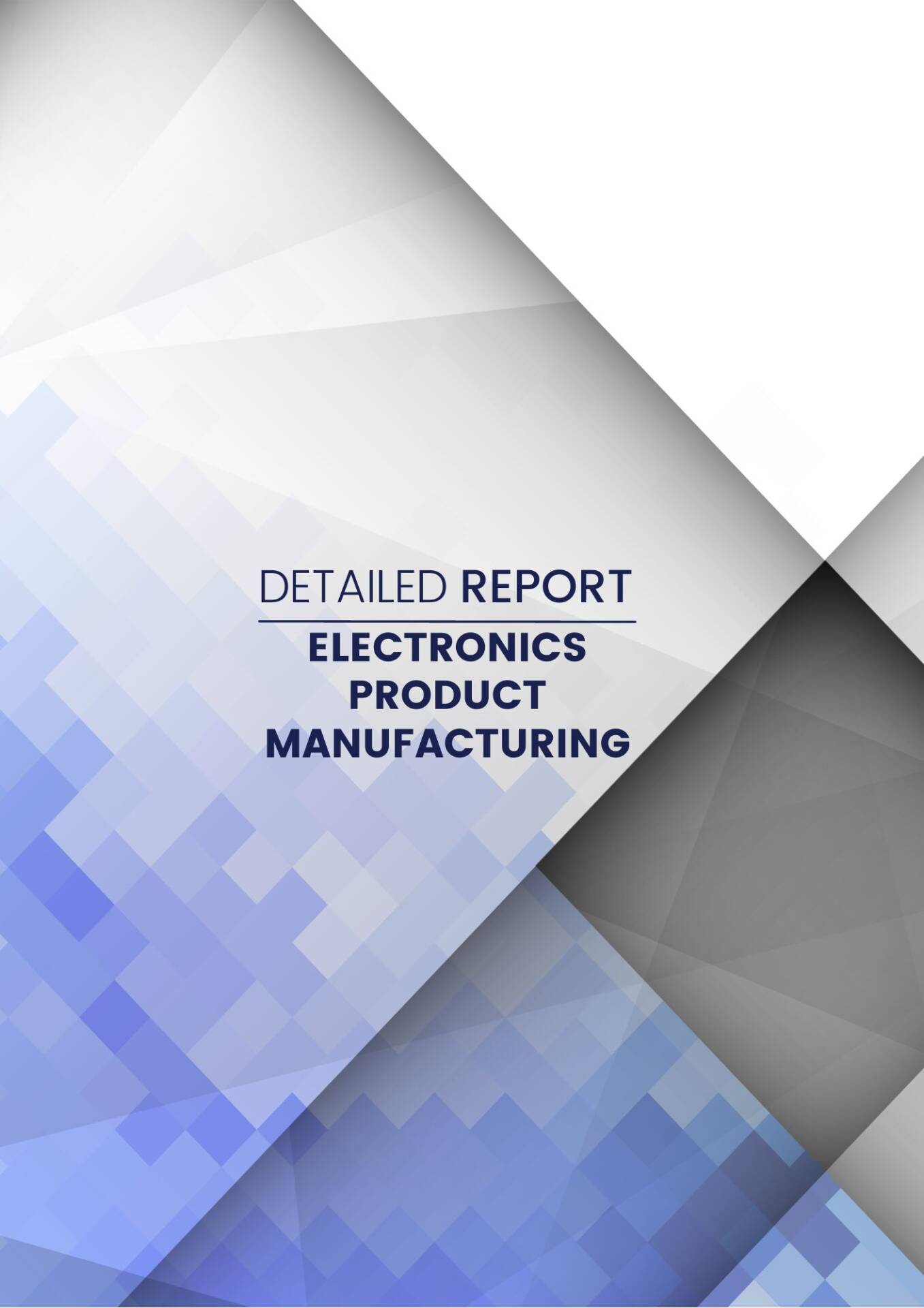 Electronics Product Manufacturing