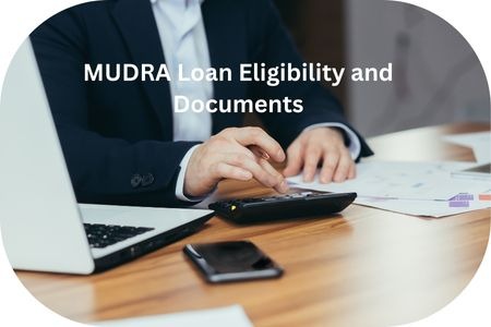 Read more about the article MUDRA Loan Eligibility and Documents in 2026