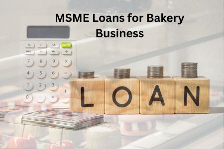 Read more about the article MSME Loans for Bakery Business: Eligibility & Benefits (2026 Guide)