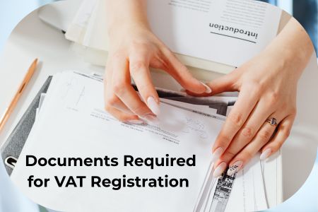 Read more about the article Documents Required for VAT Registration in UAE 