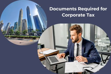 Read more about the article Documents Required for Corporate Tax Registration in the UAE (2026 Guide)