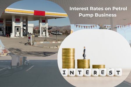 Read more about the article Interest Rates on Petrol Pump Business Loans: Complete Guide for Indian 