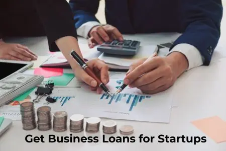 Read more about the article Get Business Loans for Startups and MSMEs: Complete Guide 2026