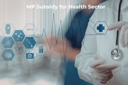 Read more about the article MP Subsidy for Health Sector – Scheme 2026 Benefits