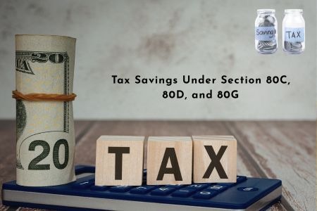 Read more about the article Tax Savings Under Section 80C, 80D, and 80G: Complete 2026 Guide