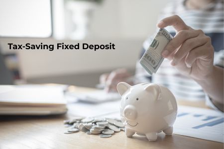 Read more about the article Tax-Saving Fixed Deposit for Section 80C Deductions Complete Guide 2026