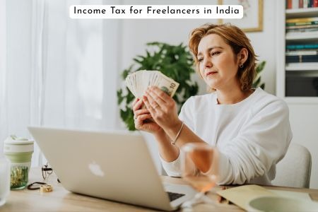 Read more about the article Income Tax for Freelancers in India: Complete Guide to Filing, Deductions & Tax Rules 2026