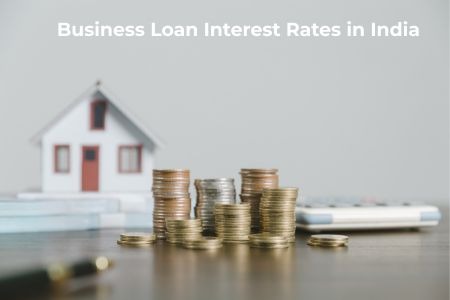 Read more about the article Business Loan Interest Rates in India: What to Expect in 2026