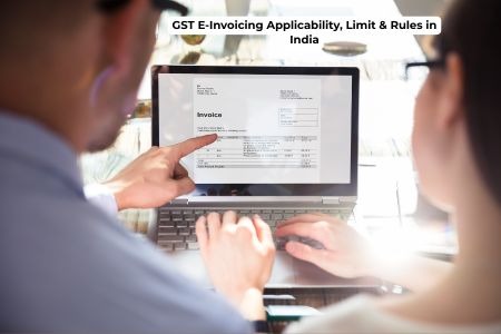 Read more about the article What is GST E-Invoicing? Applicability, Limit & Rules in India 2026 Guide