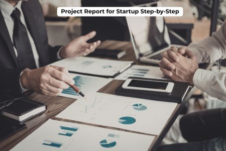 Read more about the article Types of Project Reports Required for Bank Loans in India