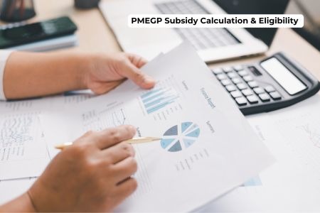 Read more about the article PMEGP Subsidy Calculation & Eligibility Explained Simply 2026 Guide