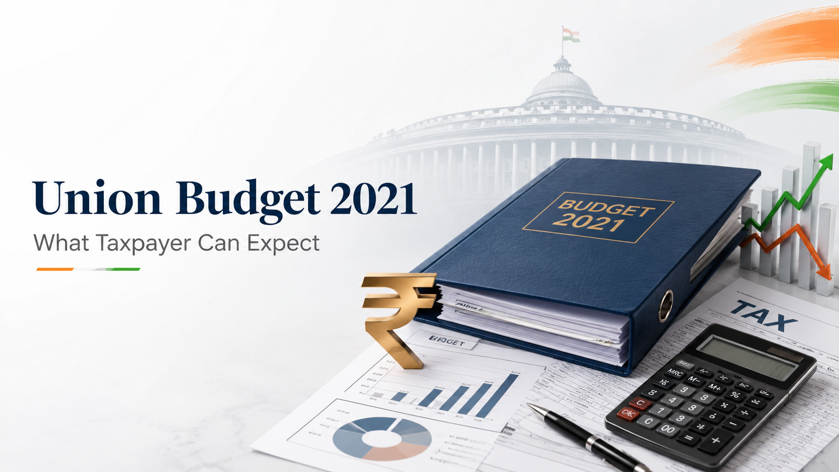 Union Budget 2021: What taxpayers can expect