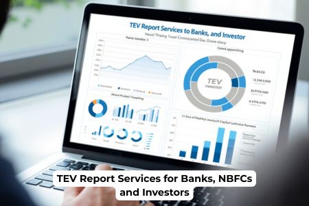 Read more about the article TEV Report Services for Banks, NBFCs and Investors—Complete Guide 2026