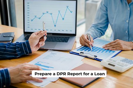 Read more about the article How to Prepare a DPR Report for a Loan — Complete Guide 2026