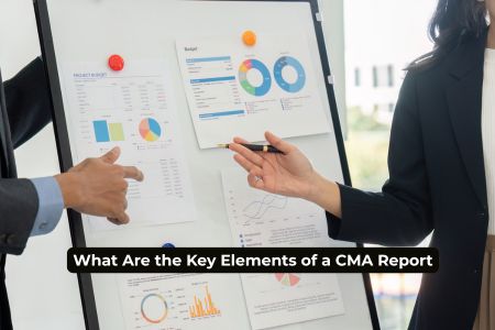 What Are the Key Elements of a CMA Report—Complete Guide 2026