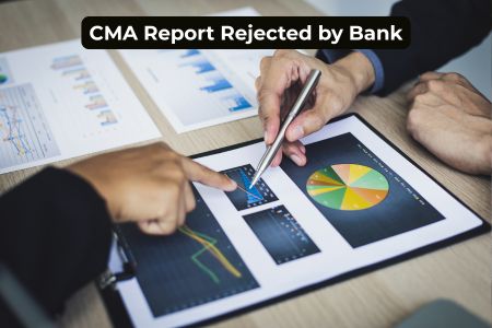 CMA Report Rejected by Bank — What to Do Next and How to Fix It