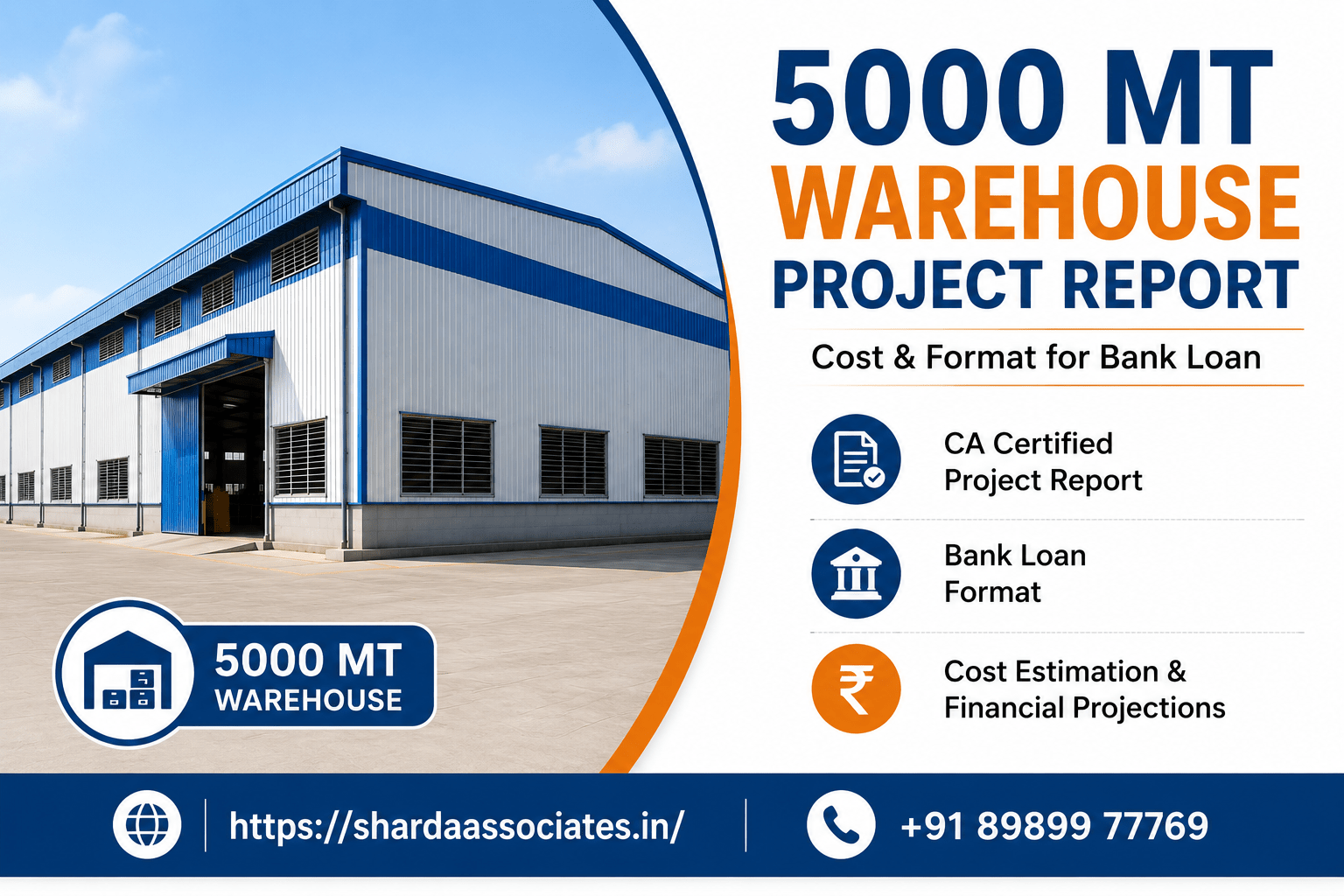 5000 MT Warehouse Project Report — Cost and Format for Bank Loan
